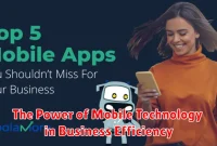 The Power of Mobile Technology in Business Efficiency